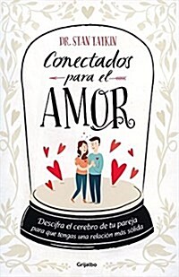Conectados para el amor / Attached for Love (Paperback)