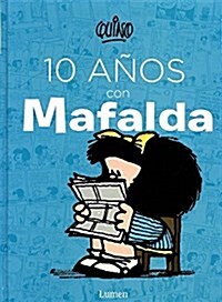 [중고] 10 A?s Con Mafalda / 10 Years with Mafalda (Hardcover)