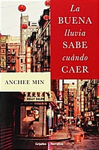 La buena lluvia sabe cuando caer / The Cooked Seed (Paperback, Translation)