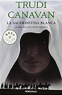 La sacerdotisa blanca / The Novice (Paperback, Translation)