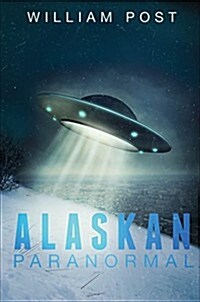 Alaskan Paranormal (Paperback)