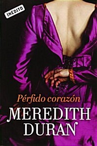 Perfido coraz? / Your Wicked Heart (Paperback, Translation)