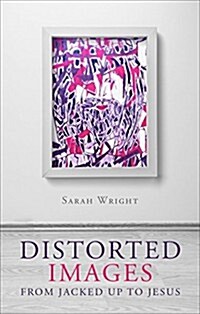 Distorted Images (Paperback)