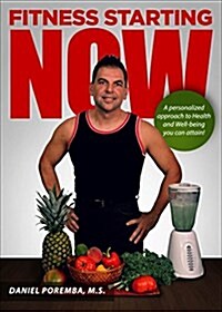 Fitness Starting Now (Paperback)
