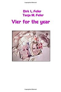 Vier for the Year (Paperback)