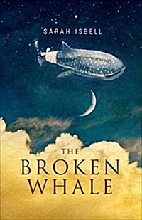 The Broken Whale (Paperback)