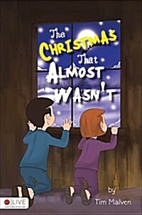 The Christmas That Almost Wasnt (Paperback)