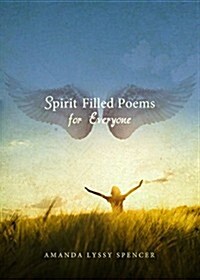 Spirit Filled Poems for Everyone (Paperback)