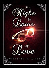 The Highs and Lows of Love (Paperback)
