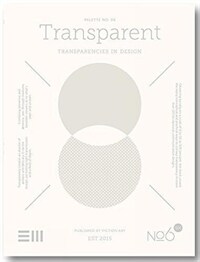 Transparent : transparencies in design