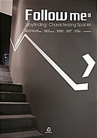 [중고] Follow Me 3: Wayfinding in Architecture (Hardcover)