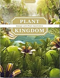 [중고] Plant Kingdom: Design with Plant Aesthetics - Untamed Graphics (Hardcover)