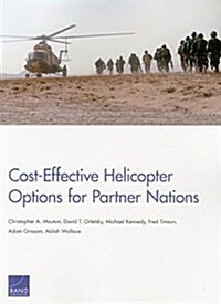 Cost-effective Helicopter Options for Partner Nations (Paperback)