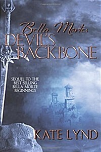 Bella Morte: Devils Backbone (Paperback)