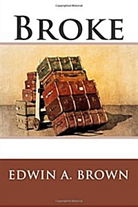 Broke (Paperback)