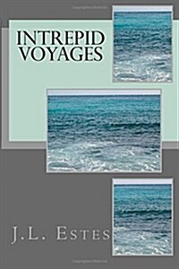 Intrepid Voyages (Paperback, Large Print)