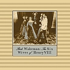 [수입] Rick Wakeman - The Six Wives Of Henry VIII [LP]