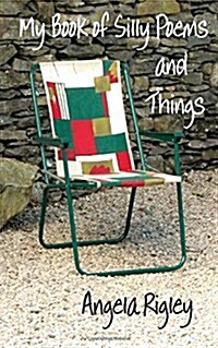 My Book of Silly Poems and Things (Paperback)