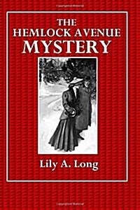 The Hemlock Avenue Mystery (Paperback)