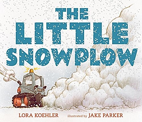 The Little Snowplow (Hardcover)