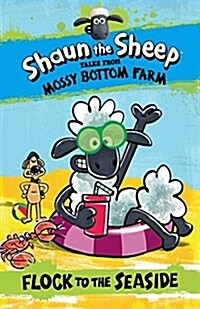 Shaun the Sheep: Flock to the Seaside (Paperback)