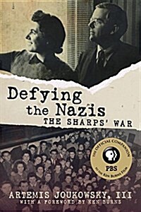 Defying the Nazis: The Sharps War (Hardcover)