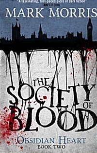 The Society of Blood : Book 2 (Paperback)