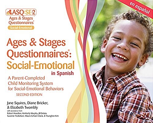 Ages & Stages Questionnaires(r) Social-Emotional in Spanish (Asq: Se-2(tm) Spanish): A Parent-Completed Child Monitoring System for Social-Emotional B (Paperback, 2)