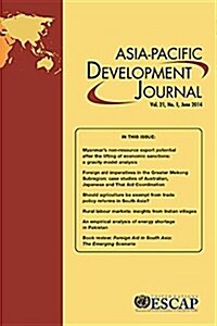 Asia Pacific Development Journal: No. 1, June 2014 (Paperback)