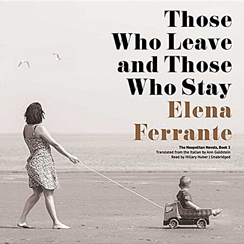 Those Who Leave and Those Who Stay (Audio CD)