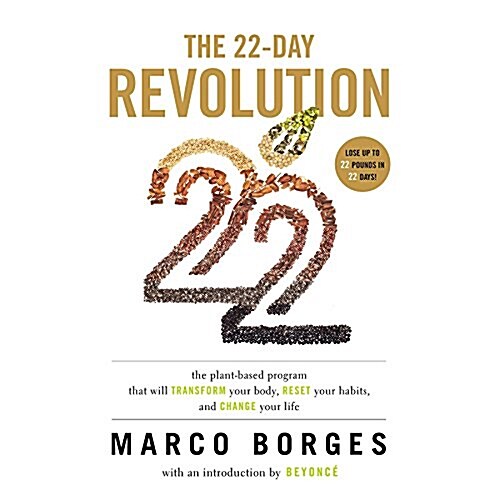 The 22-Day Revolution Lib/E: The Plant-Based Program That Will Transform Your Body, Reset Your Habits, and Change Your Life (Audio CD)