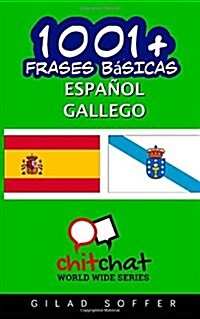 1001+ Frases Basicas Espanol - Gallego (Paperback)