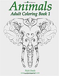 Animals Adult Coloring, Book 1 (Paperback)