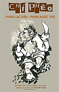 Chi Pheo: Phan Lac Dan - Pham Ngoc Tho (Paperback)