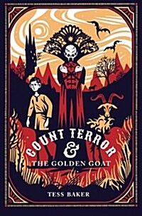 Count Terror & the Golden Goat (Paperback)
