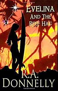 Evelina and the Reef Hag (Paperback)