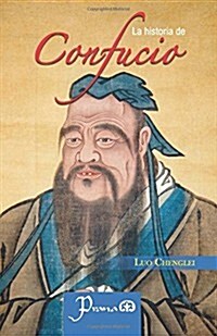 La Historia de Confucio (Paperback)