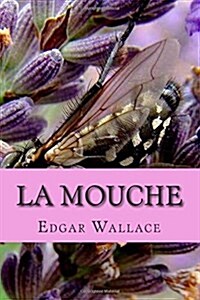 La Mouche (Paperback, Large Print)