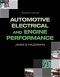 Automotive Electrical and Engine Performance (Paperback, 7, Revised)