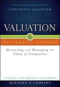 [중고] Valuation: Measuring and Managing the Value of Companies, University Edition (Paperback, 6)