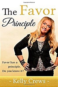 The Favor Principle (Paperback)