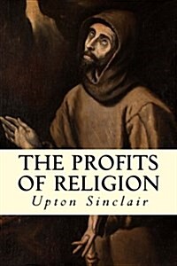 The Profits of Religion (Paperback)