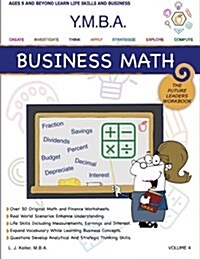 Ymba Business Math: Ymba Learning Workbook Series -Business Math and Useful Life Skills (Paperback)