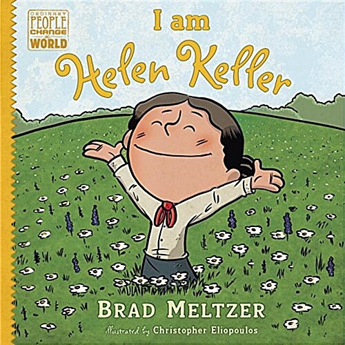 I Am Helen Keller (Hardcover)