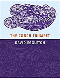 The Conch Trumpet (Paperback)