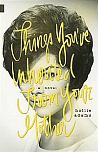Things Youve Inherited from Your Mother (Paperback)