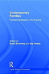 Contemporary Families : Translating Research into Practice (Hardcover)