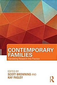 Contemporary Families : Translating Research into Practice (Paperback)