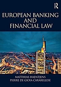 European Banking and Financial Law (Paperback)