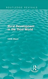 Rural Development in the Third World (Routledge Revivals) (Hardcover)